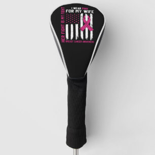 Couvre-club De Golf Son Combat Est Mon Combat Je Porte Le Cancer De La