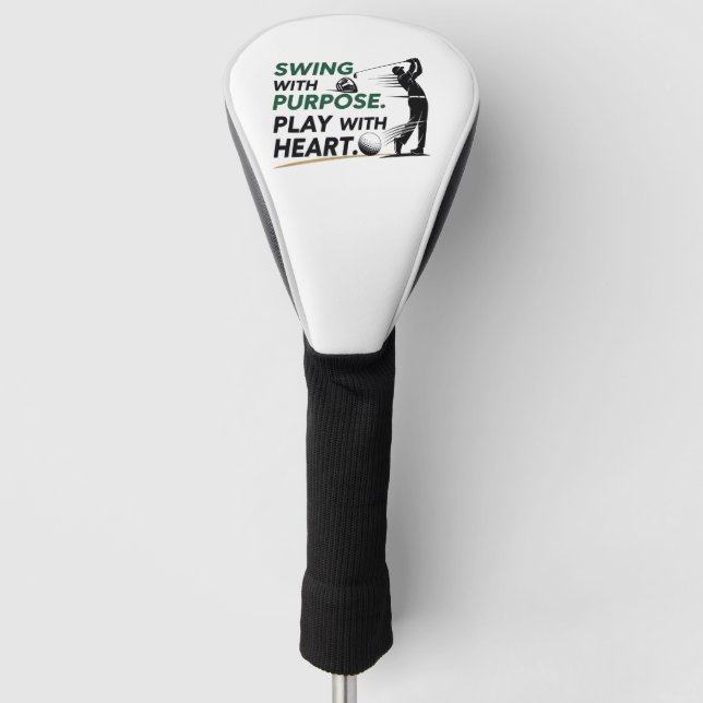 Couvre-club De Golf Swing with purpose. Play with heart. (Devant)