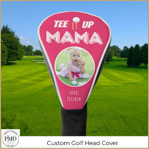 Couvre-club De Golf Tee It Up Mama Photo personnalisée Rose chaud