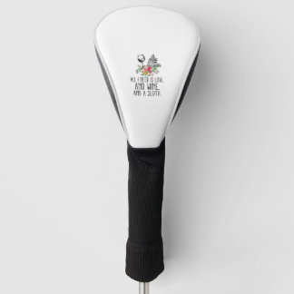 COUVRE-CLUB DE GOLF TOUT CE DONT J'AI BESOIN, C'EST DE L'AMOUR, DU VIN