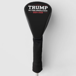 Couvre-club De Golf Trump 2024 Nous avons repris l'Amérique 47 États-U