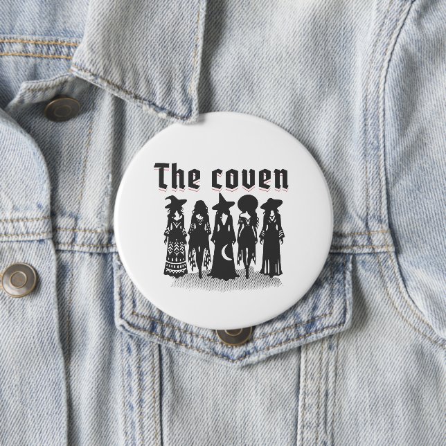coven bachelorette party witchy 4 inch round button (In Situ)