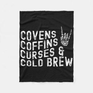 Covens Coffins Curses Cold Brew Fall Halloween Spo Fleece Blanket