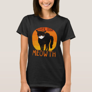Cover your Meowth Halloween Black Cat Face Mask T-Shirt