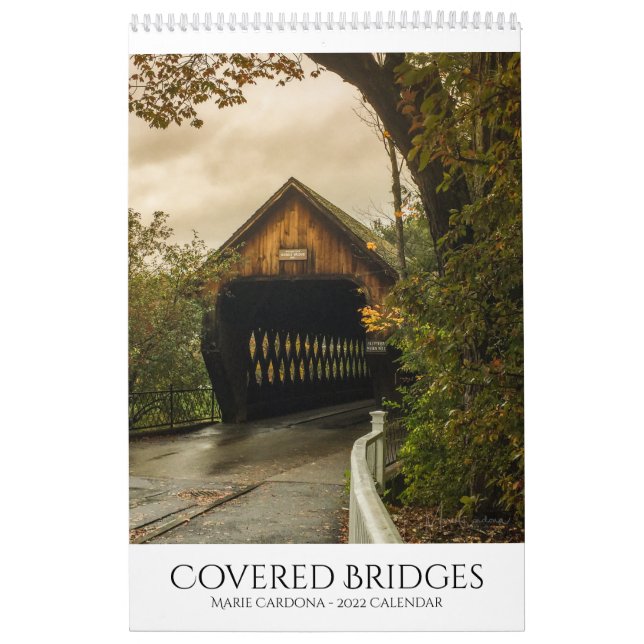 Covered Bridges - Marie Cardona - 2022 Calendar (Cover)