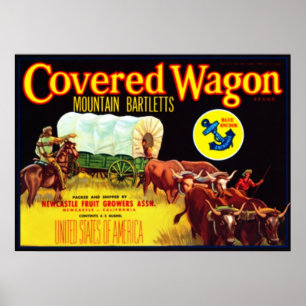 Covered Wagon Bartletts Poster