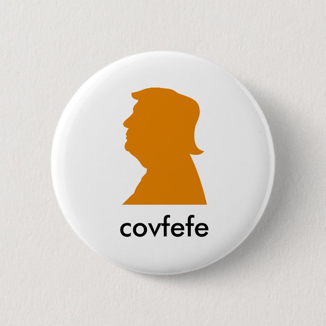 Covfefe ? 2 inch round button (Front)