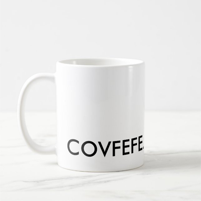 Covfefe. Coffee Mug (Left)