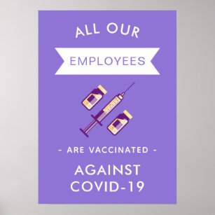 Covid-19 All Our Employees Are Vaccinated Health Poster