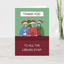 Covid 19 Christmas Thank You to Library Satff