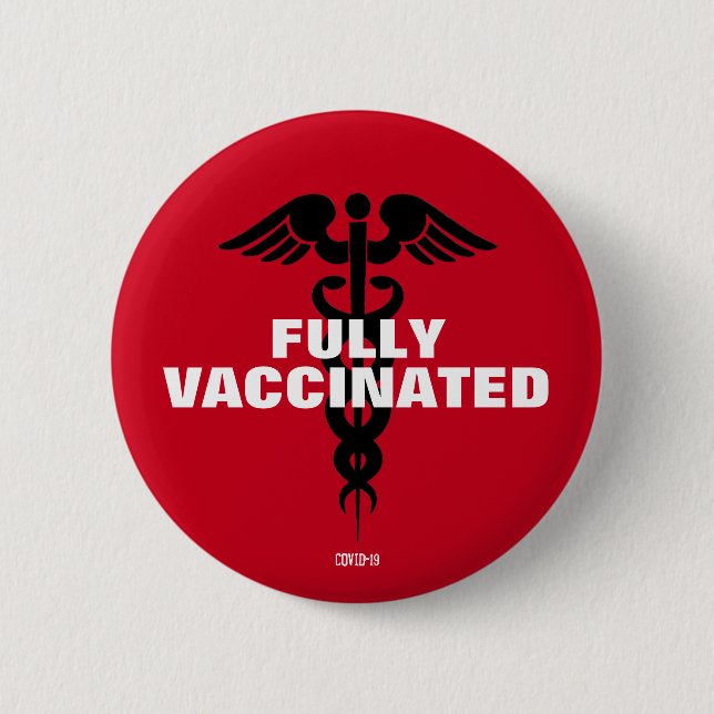 Covid 19 Fully Vaccinated Red Coronavirus 2 Inch Round Button (Front)