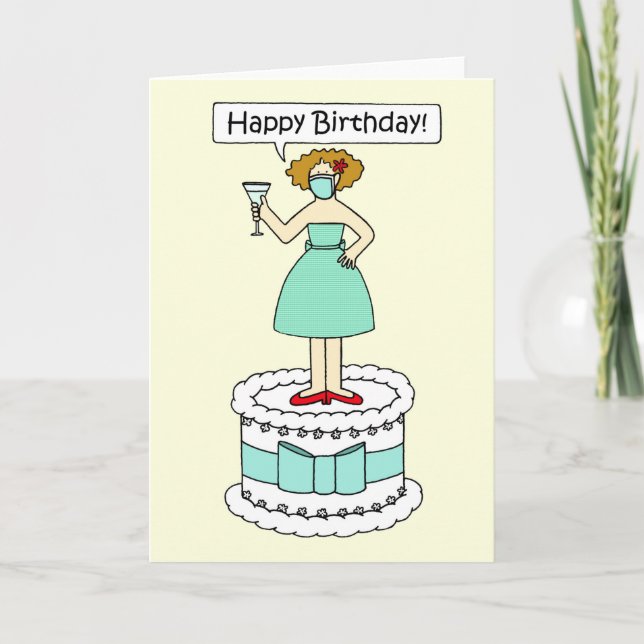Covid 19  Happy Birthday Lady in a Face Mask. Card (Front)