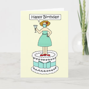 Covid 19  Happy Birthday Lady in a Face Mask. Card