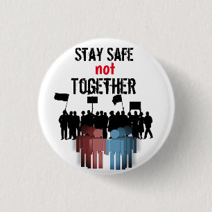 Covid -19 Keep Safe Together Pandemic Graphics 1 Inch Round Button