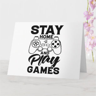 COVID 19 Quarantine Gamer Gift - Stay At Home Card