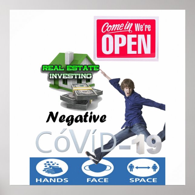 Covid 19 Real Estate Store Open Sign Poster Matte (Front)