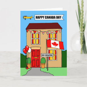 Covid 19 Self-isolation Canada Day July 1st. Card