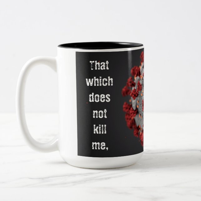 Covid-19 Tasse de café. 15 oz. Deux Tons. (Gauche)