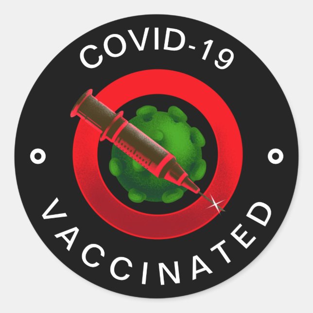 Covid-19 Vaccinated Black & Red Motivational Cool Classic Round Sticker (Front)