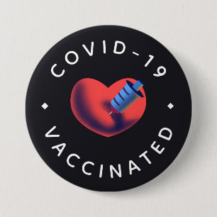 Covid-19 Vaccinated Heart & Syringe Injection Cute 3 Inch Round Button