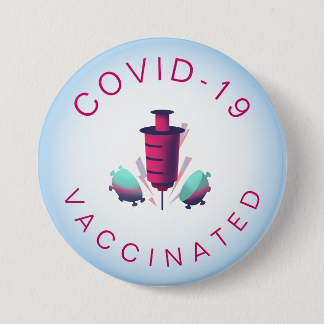 Covid-19 Vaccinated Modern Graphic Pink Typography 3 Inch Round Button (Front)