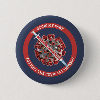 Covid 19 Vaccinated Template 2 Inch Round Button