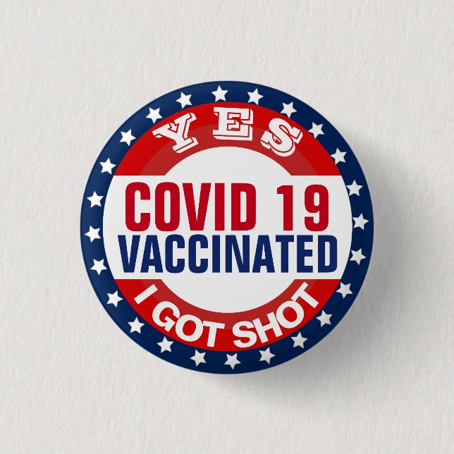 Covid 19 Vaccination 1 Inch Round Button (Front)