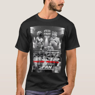 Covid-19 Vs. Donald Trump T-Shirt