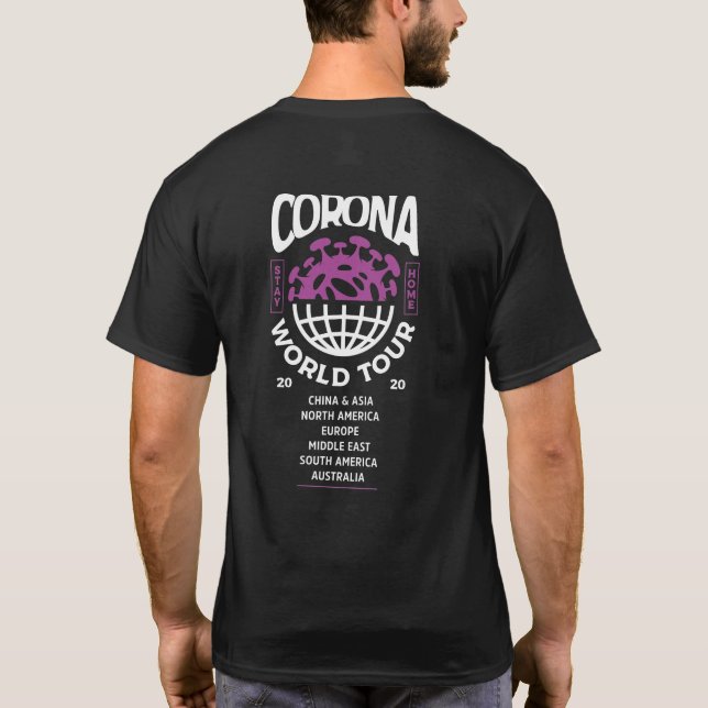 covid-19 world tour 2020 T-Shirt (Back)