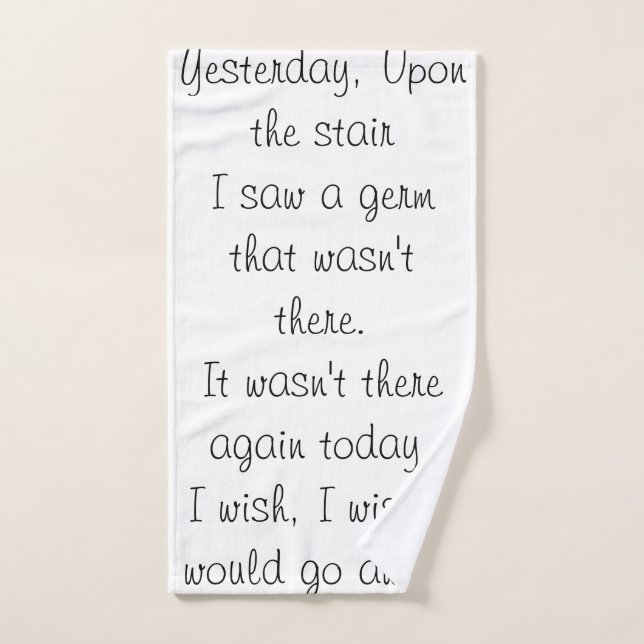 Covid Parody poem on a hand towel. Hand Towel (Hand Towel)