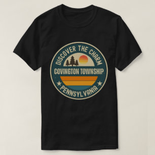 Covington township, Pennsylvania T-Shirt