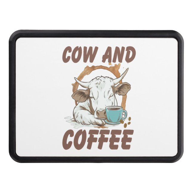 Cow and Coffee , Funny Western Girl Trailer Hitch Cover (Front)