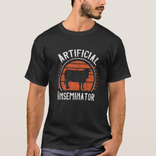 Cow Artificial Insemination Technician Cattle Cult T-Shirt