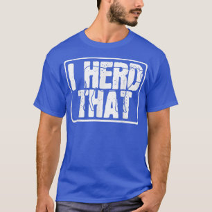 Cow Farmer Gift 157 T-Shirt