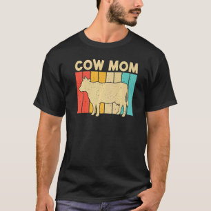Cow For Mom Mother Cow Farmer Dairy Farming T-Shirt