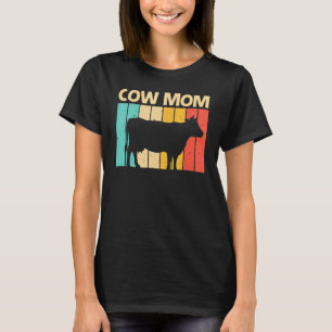 Cow For Mom Mother Farm Animal Cow Dairy Farmer T-Shirt
