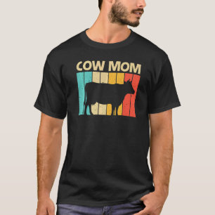Cow For Mom Mother Farm Animal Cow Dairy Farmer T-Shirt