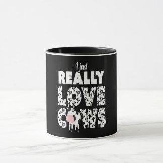 Cow Gift | I Just Really Love Cows Lover Gift Mug