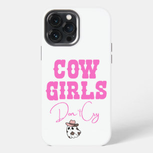 Cow Girls Don't Cry Phone Case