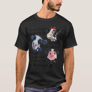 Cow Im Not Crazy Im Just Special No retro vintage T-Shirt