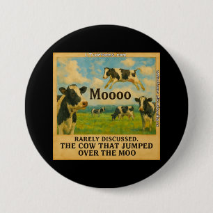 Cow Jumped Over the Moo – Whimsical Farm Pun Cart 3 Inch Round Button