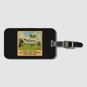 Cow Jumped Over the Moo – Whimsical Farm Pun Cart Luggage Tag