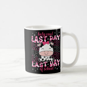 Cow Last Day Of School Teacher Boys Girls Kids Stu Coffee Mug