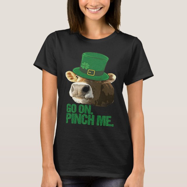 Cow Lovers Sarcastic St Patricks Day Leprechaun Co T-Shirt (Front)