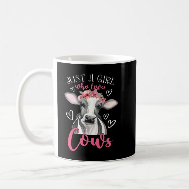 Cow Mooey Just A Girl Who Loves Cows Funny Women F Coffee Mug (Left)