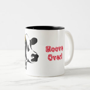 Cow Moove Over  Two-Tone Coffee Mug
