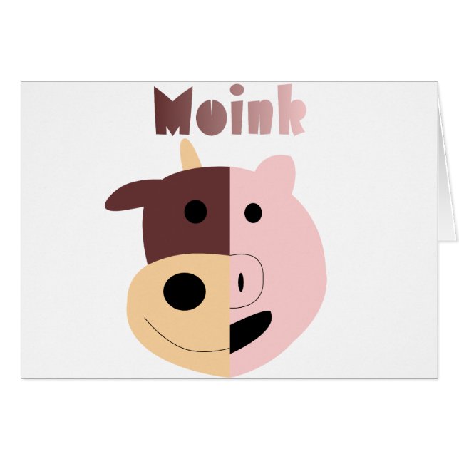 Cow + Pig = Moink card (Front Horizontal)