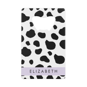 Cow Print, Cow Spots, Black And White, Your Name Credit Card Bottle Opener