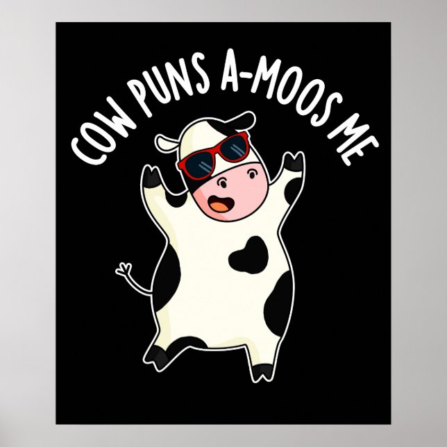 Cow Puns Amoos Me Funny Animal Pun  Dark BG Poster (Front)