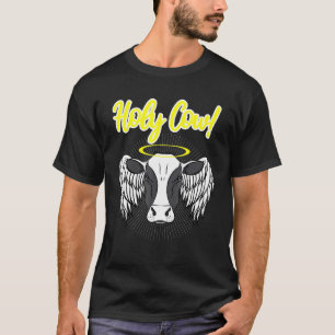 Cow Sarcastic Pun Holy Cow T-Shirt